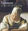 Vermeer and the Art of Painting, Arthur K. Wheelock Jr.