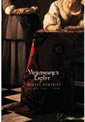 Vermeer's Light: Poems 1996-2006, George Bowering