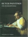 Dutch Paintings of the Seventeenth Century (The Collections of the National Gallery of Art Systematic Catalogs)