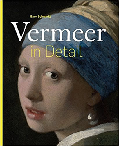 Gary Schwartz, Vermeer in Detail