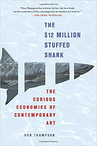 The $12 Million Stuffed Shark: The Curious Economics of Contemporary Art